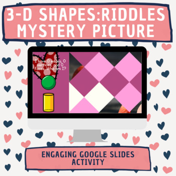 Preview of 3D Shape Riddles: Valentine's Day Mystery Picture Digital Activity