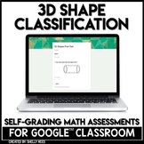 3D Shapes Classification Self-Grading Assessments for Goog