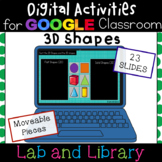 3D Shapes: Digital Activities for Google Classroom