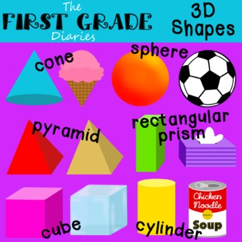Preview of 3D Shapes {Digital Clip Art} Cube Cone Cylinder Sphere Pyramid Rectangular Prism