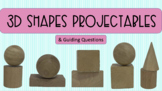 3D Shapes Discussion-Based Projectable