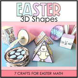 3D Shapes Easter Crafts Math Craftivity