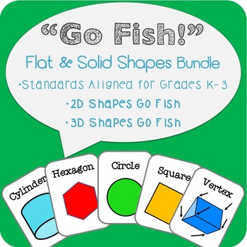 Preview of Shapes Go Fish!- 2D & 3D Shapes Geometry Math Center BUNDLE!!!!