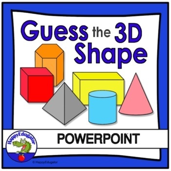 Preview of 3D Shapes Guess the Shape PowerPoint Game