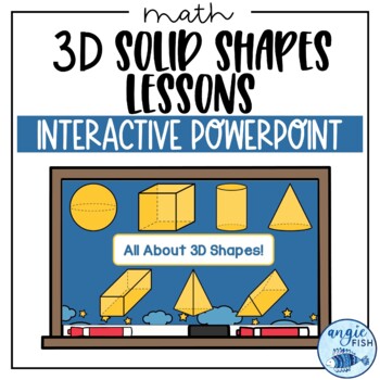 Preview of 3D Shapes Interactive PowerPoint Lessons | Kindergarten Shapes Teaching Slides