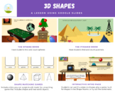 3D Shapes Lesson (Cube, Sphere, Pyramid, Cone) in Google Slides