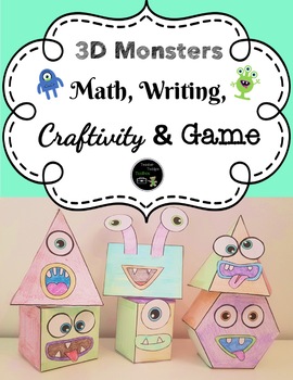 Preview of 3D Shapes Monsters: Hands-On Math, Writing, Art & Game Unit