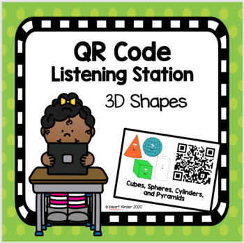 Preview of 3D Shapes QR Code Listening Station