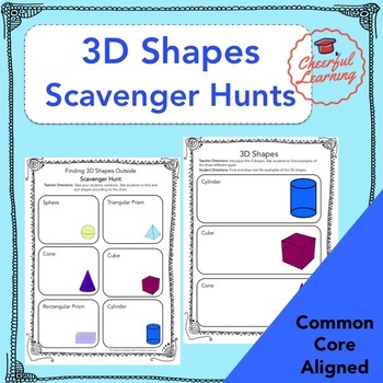 Preview of 3D Shapes Scavenger Hunts- Common Core Aligned