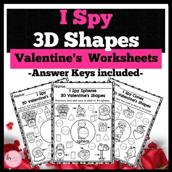 Preview of 3D Shapes Valentine's I SPY Worksheets for Kindergarten