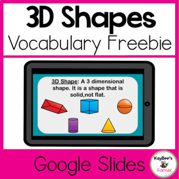 Preview of 3D Shapes Vocabulary For Kindergarten and First Grade Google Slides Freebie