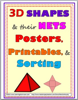 Preview of 3D Shapes & Nets Geometry Posters Printables & Sorting Activity