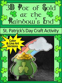 Preview of 3D St. Patrick's Day Crafts: 3D Pot of Gold Craft Activity