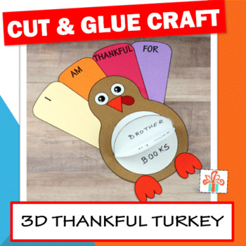 3D Thankful Turkey Craft - Thanksgiving Craft by Non-Toy Gifts | TpT