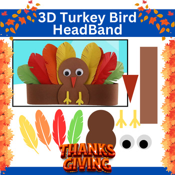 Preview of 3D Turkey Bird Headband Craft Activity For Thanksgiving | Decoration Craft