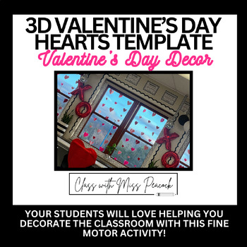 Preview of 3D VALENTINE'S DAY HEART TEMPLATE