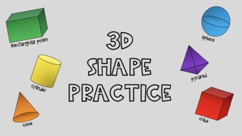 Preview of 3D shape Practice Seesaw Slides