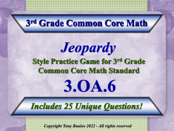 Preview of 3.OA.6 3rd Grade Math Jeopardy - Division As An Unknown-Factor Problem w/ Google