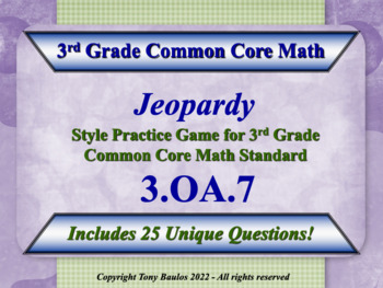 Preview of 3.OA.7 3rd Grade Math Jeopardy Game  Fluently Multiply & Divide w/ Google Slides