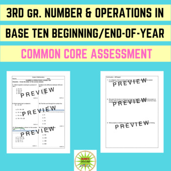 Preview of 3RD GR. NUMBER & OPERATIONS IN BASE TEN/BEGINNING /END-OF-YEAR ASSESSMENT