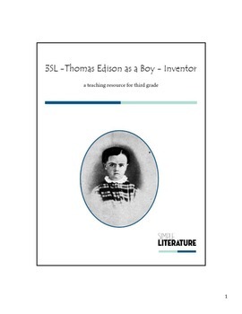 Preview of 3SL - Thomas Edison as a Boy - Inventor