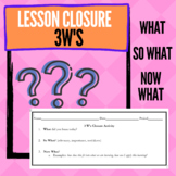 3W Closure Activity