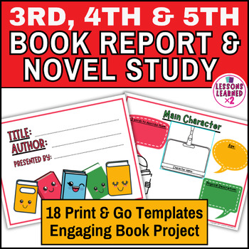 Preview of 3rd 4th 5th Grade Book Report or Novel Study - Printable Template Project