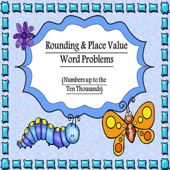 Preview of 3rd & 4th Grade Rounding and Place Value Word Problems