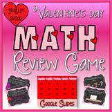 Valentine's Day Math Review Game in Google Slides™