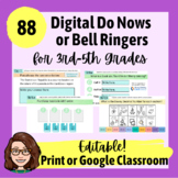 3rd-5th Grade Do Nows/ Bell Ringers BUNDLE - Editable Goog