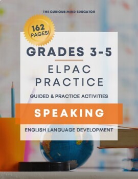 Preview of 3rd-5th Grade: ELPAC Practice Resource - SPEAKING