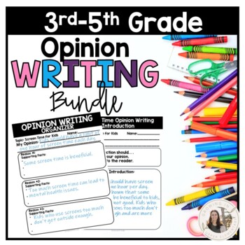 Preview of 3rd, 4th, or 5th Grade Opinion Writing Unit Bundle *Ready for Google Classroom™*