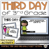 3rd Day of 3rd Grade Back to School Activities Print AND Digital