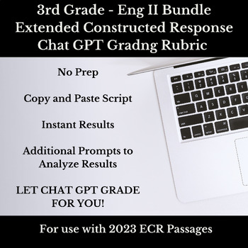 Preview of 3rd-ENG II- ECR Chat GPT Automatic Grading Rubric Script (2023 STAAR)