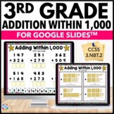 3rd Grade 3-Digit Addition With Regrouping - Digital Works
