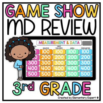 Preview of 3rd Grade 3.MD.1, 3.MD.3, 3.MD.5, 3.MD.7, 3.MD.8 Jeopardy Style Game Show 