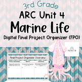 3rd Grade ARC Unit 4 | Marine Life | Digital Final Project