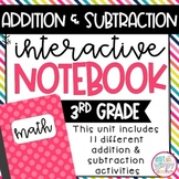 Addition and Subtraction Interactive Notebook for 3rd Grade