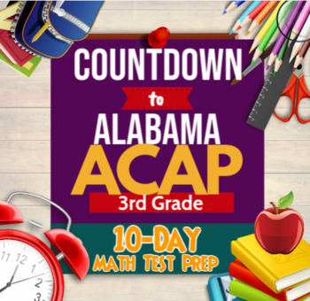 Preview of 3rd Grade Alabama ACAP Math Test Prep / Standards Review - 10 Days of Practice!