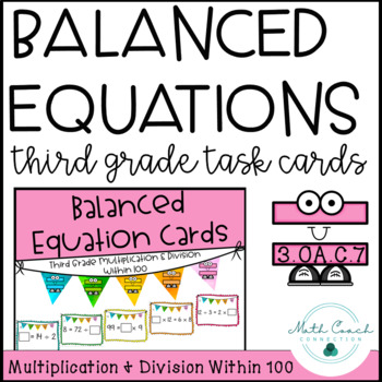 Preview of 3rd Grade Balanced Equations Cards | Multiplication & Division Missing Factor