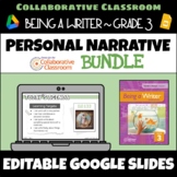 3rd Grade Being a Writer: Personal Narrative BUNDLE