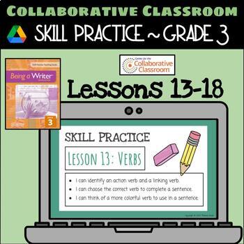 Preview of 3rd Grade Being a Writer: Skill Practice Mini-Lessons 13-18 (Verbs)