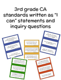 3rd Grade CA Objectives, I Can Statements, Inquiry Questions