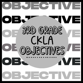 Preview of 3rd Grade- CKLA 2nd Edition Objective Poster Bundle