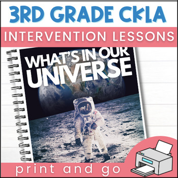Preview of 3rd Grade CKLA Skills U7 What's In Our Universe - Astronomy Intervention Lessons