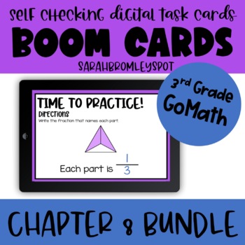 Preview of 3rd Grade Chapter 8 Resource Boom Card™ Bundle | Fractions