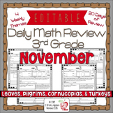 Math Morning Work 3rd Grade November Editable, Spiral Revi