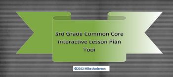 Preview of 3rd Grade Common Core Interactive School Year Lesson Plan Tool