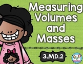 Measure Volumes and Masses Math Tasks and Exit Tickets