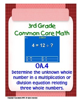 Preview of 3rd Grade Common Core Math 3 OA.4 Determine Unknown Whole Number 3.OA.4 PDF